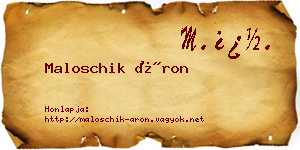 Maloschik Áron névjegykártya